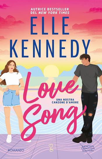 Love song - Elle Kennedy - Libro Newton Compton Editori 2026, Anagramma | libraccio.click