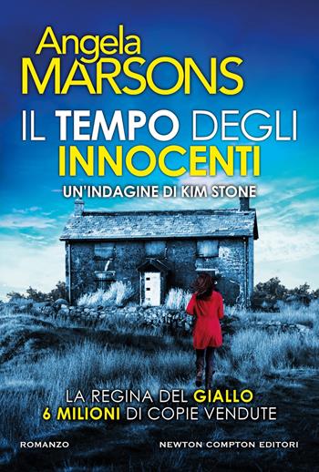 Il tempo degli innocenti - Angela Marsons - Libro Newton Compton Editori 2026, Nuova narrativa Newton | libraccio.click