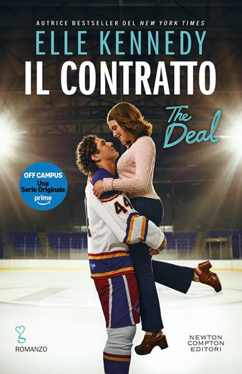 Il contratto. Ediz. speciale - Elle Kennedy - Libro Newton Compton Editori 2026, Anagramma | libraccio.click