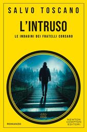 L'intruso. Le indagini dei fratelli Corsaro