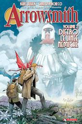Arrowsmith. Vol. 2: Dietro le linee nemiche