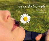Voce del verbo. Ediz. a colori