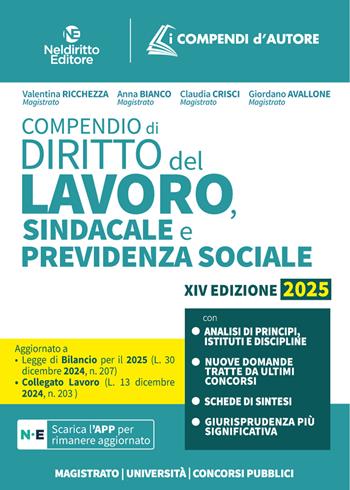 Compendio di diritto del lavoro, sindacale e della previdenza sociale. Con app - Rosa Del Prete, Valentina Ricchezza - Libro Neldiritto Editore 2025 | libraccio.click