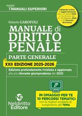 Manuale superiore 2025–2026 di diritto penale. Concorso magistratura e concorsi superiori