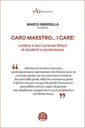 Caro Maestro... I Care! Lettere a don Lorenzo Milani di studenti e studentesse