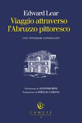 Viaggio attraverso l’Abruzzo pittoresco