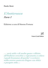L'anticrusca. Vol. 1