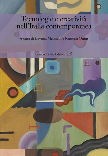 Tecnologie e creatività nell'Italia contemporanea  - Libro Cesati 2026, Civiltà italiana. Terza serie | libraccio.click