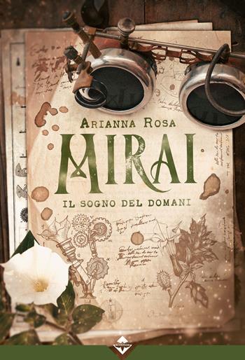 Mirai. Il sogno del domani - Arianna Rosa - Libro Acheron Books 2024, Ipazia | libraccio.click