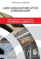 Linee guida cuciture attive a marchio CAM®. Applicazione e calcolo per strutture in cemento armato