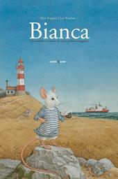Bianca. Ediz. a colori