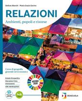 Relazioni. Volume base. Per gli Istituti Tecnici Tecnologici. Per le Scuole superiori. Con e-book. Con espansione online