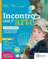 Incontro con l'arte. Volume compatto. Con Laboratorio per le competenze. Per la Scuola media. Con e-book. Con espansione online