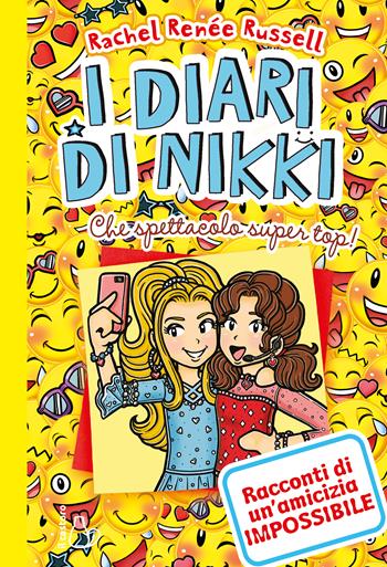 Che spettacolo super top! I diari di Nikki - Rachel Renée Russell - Libro Il Castoro 2023, Il Castoro bambini | libraccio.click