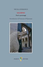 Salerno. Posti e personaggi