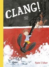 Clang! Ediz. a colori
