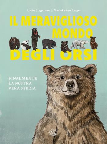 Il meraviglioso mondo degli orsi - Lotte Stegeman - Libro Edizioni Clichy 2026, Carrousel | libraccio.click