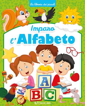 Imparo l'alfabeto. La libreria dei piccoli. Ediz. a colori  - Libro Crealibri 2025, La libreria dei piccoli | libraccio.click