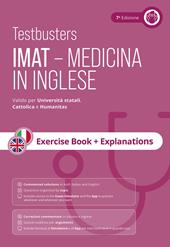 Testbusters. IMAT. Medicina in inglese. Exercise book + explanations