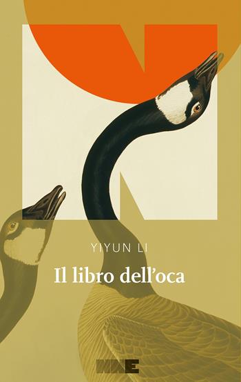 Il libro dell'oca - Li Yiyun - Libro NN Editore 2024, La stagione | libraccio.click
