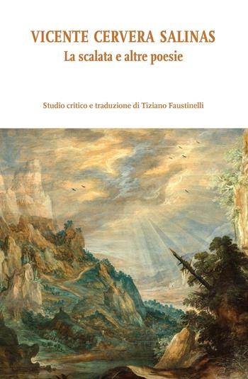 Vicente Cervera Salinas. La scalata e altre poesie  - Libro Ledizioni 2024, Di/segni | libraccio.click