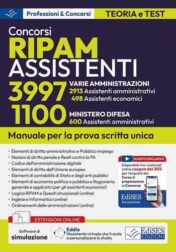 Concorsi RIPAM Assistenti: 3997 Assistenti (varie amministrazioni), 1100 Assistenti (Ministero Difesa). Manuale per la prova scritta unica.  - Libro Edises professioni & concorsi 2026 | libraccio.click
