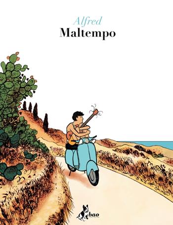 Maltempo - Alfred - Libro Bao Publishing 2024 | libraccio.click