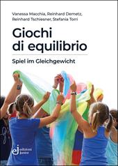 Giochi di equilibrio. Il potere formativo del circo