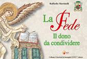 La fede. Il dono da condividere