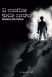 Il confine delle ombre