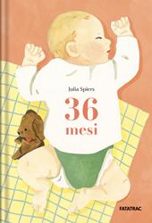 36 mesi. Ediz. a colori