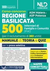 Corso-concorso Regione Basilicata 500 infermieri (IFoC). Manuale di teoria e quiz per la prova preselettiva. Con software di simulazione