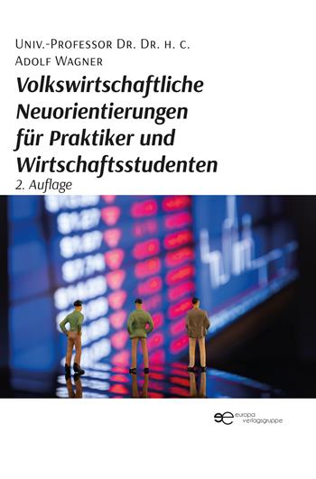 Volkswirtschaftliche Neuorientierungen für Praktiker und Wirtschaftsstudenten - Adolf Wagner - Libro Europa Buch 2025, Globus | libraccio.click