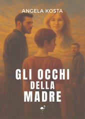 Gli occhi della madre