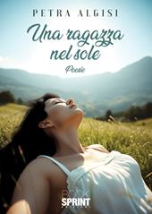 Una ragazza nel sole