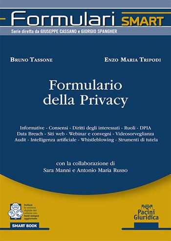 Formulario della privacy - Bruno Tassone, Enzo Maria Tripodi - Libro Pacini Giuridica 2026, Formulari smart | libraccio.click
