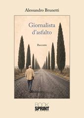 Giornalista d'asfalto