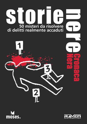 Storie Nere. Cronaca Nera. 50 misteri da risolvere di delitti realmente accaduti - Corinna Harder - Libro Raven 2025 | libraccio.click