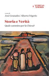 Storia e verità. Quale cammino per la Chiesa?