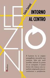 Intorno al centro