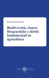 Biodiversità, risorse fitogenetiche e diritti fondamentali in agricoltura