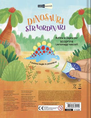 Dinosauri straordinari. Animali nascosti. Ediz. a colori. Con piccola torcia - Bethany Dowling - Libro Dami Editore 2022 | libraccio.click
