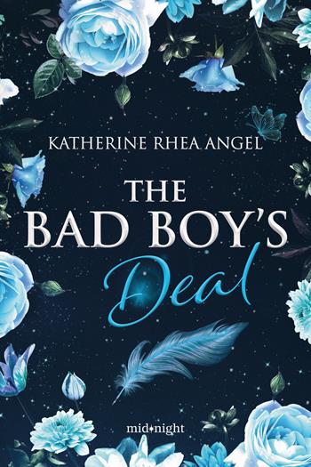 The bad boy's deal - Katherine Rhea Angel - Libro HarperCollins Italia 2024, Midnight | libraccio.click