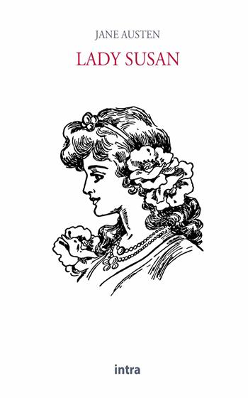 Lady Susan - Jane Austen - Libro Intra 2022, Il disoriente | libraccio.click