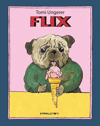 Flix. Ediz. a colori - Tomi Ungerer - Libro Camelozampa 2021, Le piume | libraccio.click