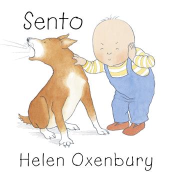 Sento. Ediz. a colori - Helen Oxenbury - Libro Camelozampa 2022, A bocca aperta | libraccio.click
