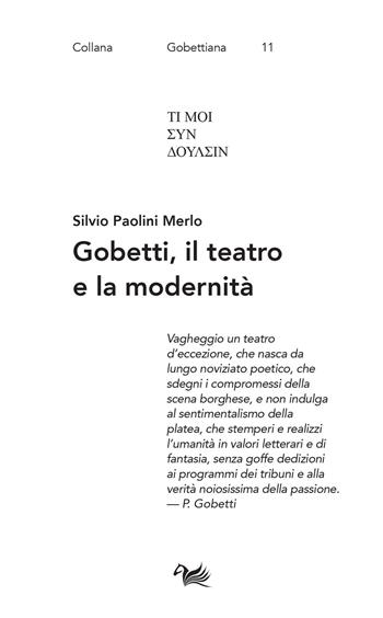 Gobetti, il teatro e la modernità - Silvio Paolini Merlo - Libro Aras Edizioni 2021, Gobettiana | libraccio.click