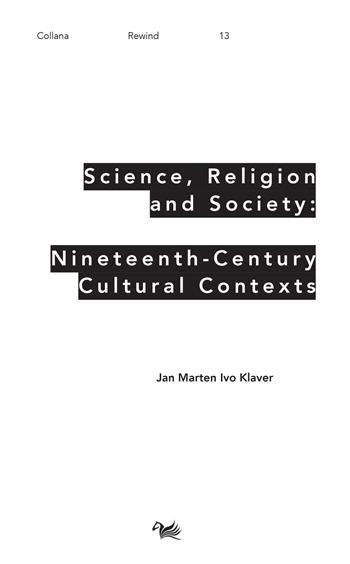 Science, religion and society: nineteenth-century culture cultural contexts - Jan Marten Ivo Klaver - Libro Aras Edizioni 2023, Rewind. Studi culturali britannici e angloamericani-British and anglo-american cultural studies | libraccio.click