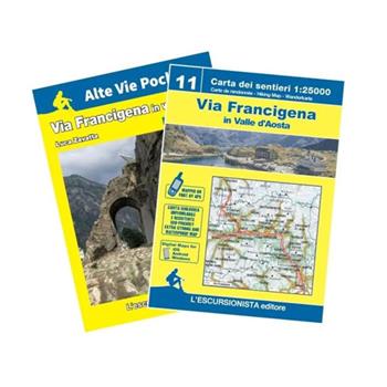 Via Francigena in Valle d'Aosta. Guida escursionistica. Ediz. italiana, inglese e francese. Con carta escursionistica 1:25000 - Luca Zavatta - Libro L'Escursionista 2025, Alte Vie Pocket | libraccio.click