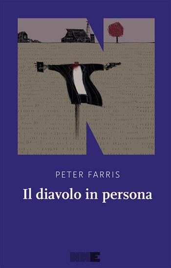 Il diavolo in persona - Peter Farris - Libro NN Editore 2023, La stagione | libraccio.click